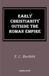 Early Christianity Outside the Roman Empire