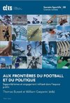 Aux frontières du football et du politique