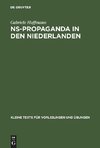 NS-Propaganda in den Niederlanden