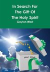 In Search For The Gift Of The Holy Spirit