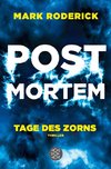 Post Mortem 03 - Tage des Zorns