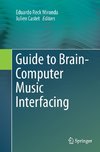 Guide to Brain-Computer Music Interfacing