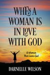 When A Woman Is In Love With God
