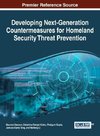 Developing Next-Generation Countermeasures for Homeland Security Threat Prevention