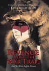 Revenge Along The War Trail