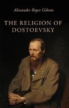 The Religion of Dostoevsky