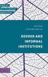 Gender and Informal Institutions