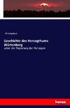 Geschichte des Herzogthums Würtenberg