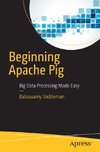 Beginning Apache Pig