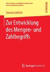 Zur Entwicklung des Mengen- und Zahlbegriffs