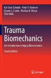 Trauma Biomechanics