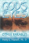 God's Eyes and Other Parables