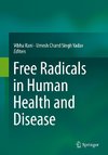 Free Radicals in Human Health and Disease