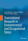 Translational Research in Environmental and Occupational Stress