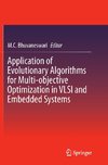 Application of Evolutionary Algorithms for Multi-objective Optimization in VLSI and Embedded Systems