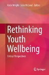 Rethinking Youth Wellbeing