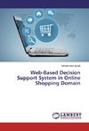 Web-Based Decision Support System in Online Shopping Domain