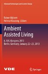 Ambient Assisted Living