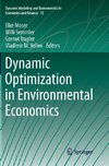 Dynamic Optimization in Environmental Economics