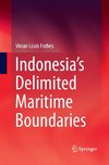 Indonesia's Delimited Maritime Boundaries