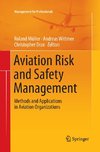 Aviation Risk and Safety Management