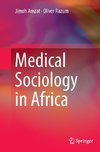 Medical Sociology in Africa