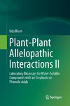 Plant-Plant Allelopathic Interactions II