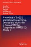 Proceedings of the 2013 International Conference on Electrical and Information Technologies for Rail Transportation (EITRT2013)-Volume II