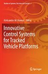 Innovative Control Systems for Tracked Vehicle Platforms