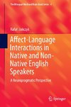 Affect-Language Interactions in Native and Non-Native English Speakers