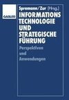 Informationstechnologie und strategische Führung