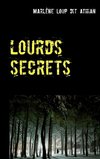 Lourds secrets