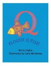 Flossie Q Fish