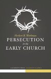 Persecution in the Early Church