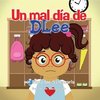 Un mal dia de DLee