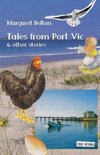 Tales from Port Vic