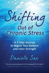 Shifting Out of Chronic Stress