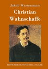 Christian Wahnschaffe