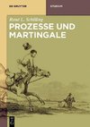 Martingale und Prozesse