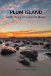 Plum Island; 4,000 Years on a Barrier Beach