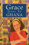 Grace Goes to Ghana