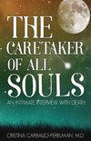 The Caretaker of All Souls