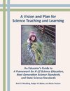 A Vision and Plan for Science Teaching and Learning