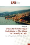 Efficacité de la Politique Budgétaire et Monétaire de l'Amérique Latin