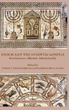 Enoch and the Synoptic Gospels