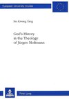 God's History in the Theology of Jürgen Moltmann