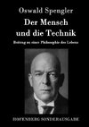 Der Mensch und die Technik