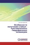 Osobennosti polucheniya stimul - chuvstvitel'nyh gidrofil'nyh polimerov