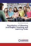 Negotiation of Meaning and English Teaching and Learning Tasks