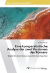 Eine komparatistische Analyse der zwei Versionen des Romans